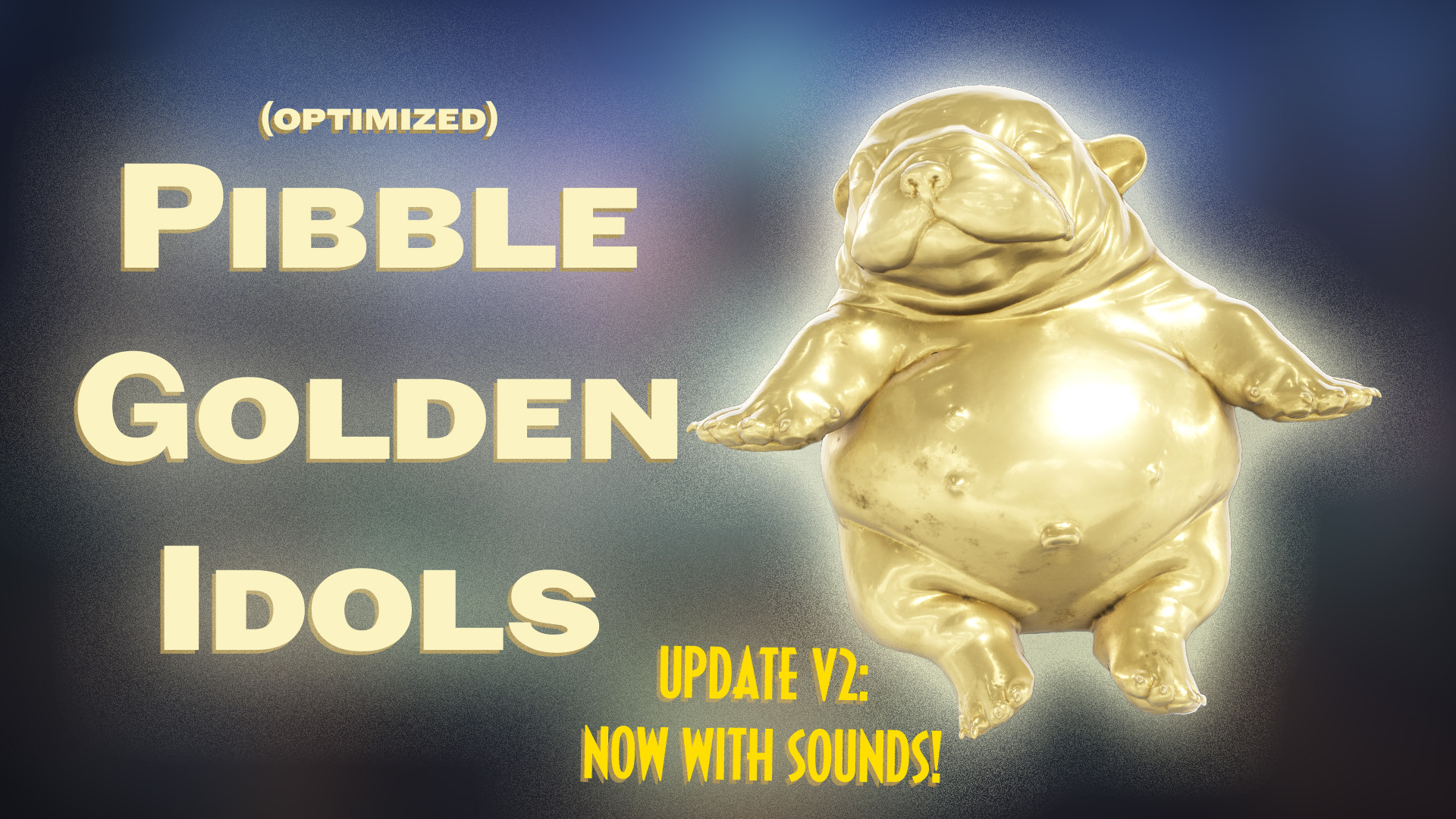 (Optimized) Pibble Golden Idols image 2