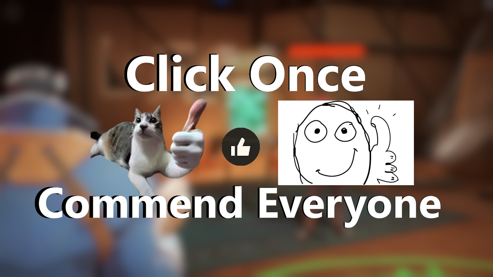 Commend Everyone Button