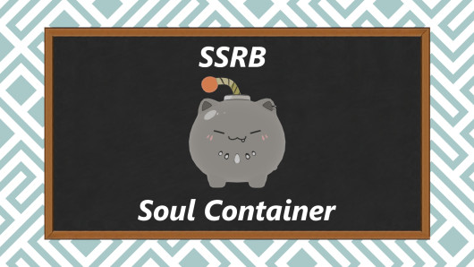 SSRB Soul Container