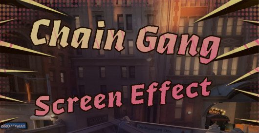 Chain Gang Affected Screen Effect