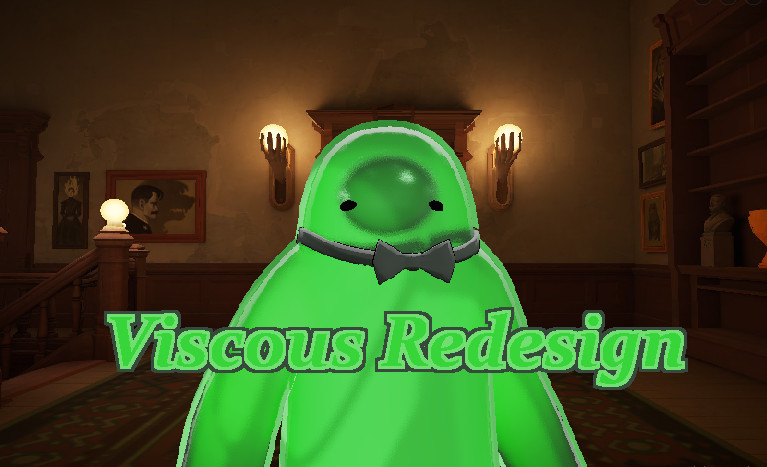 Viscous Redesign image 2